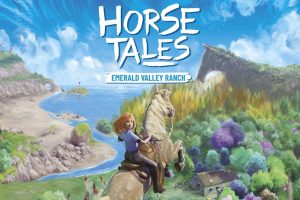 马的故事 翡翠谷牧场 .Horse Tales : Emerald Valley Ranch