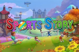 体育物语 Sports Story