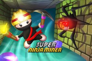 超级忍者矿工 Super Ninja Miner
