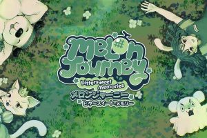 甜瓜之旅 Melon Journey