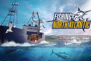 钓鱼:北大西洋 Fishing: North Atlantic