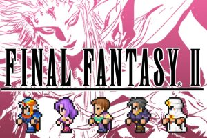 最终幻想 2 FINAL FANTASY II
