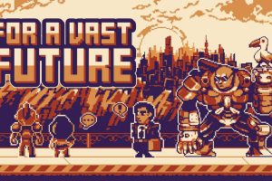 为了广阔的未来 For a Vast Future