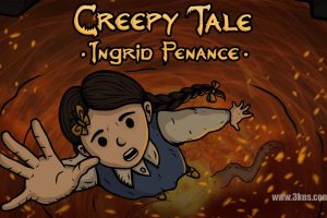 惊悚故事 3 英格莉忏悔录 .Creepy Tale Ingrid Penance