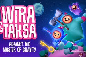 【美版】维拉与塔卡萨，对抗地心引力 .Wira & Taksa Against the Master of Gravity