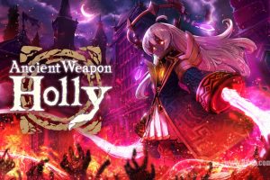 古代武器霍莉 AncientWeapon Holly（1.1.0）金手指