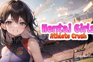 【日版】Hentai Girls: Athlete Crush