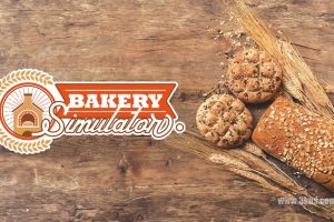 【美版】面包房模拟器 .Bakery Simulator