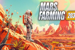【美版】火星农场2034 .Mars Farming 2034