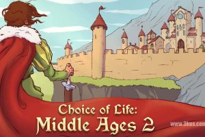 【美版】命运的抉择：中世纪2 .Choice of Life - Middle Ages 2