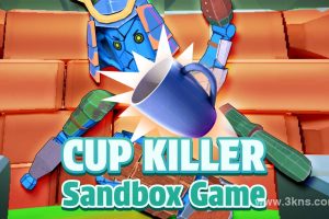 【美版】杯杀手 - 沙盒游戏 .Cup Killer - Sandbox Game
