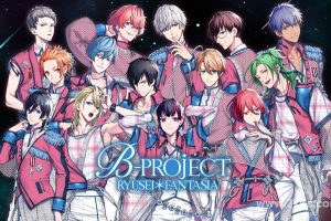 【美版】B-PROJECT RYUSEI FANTASIA
